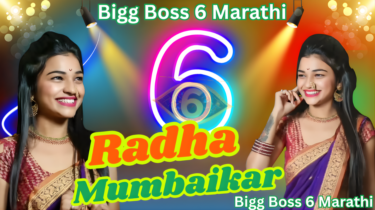 Radha Mumbaikar Bigg Boss Marathi