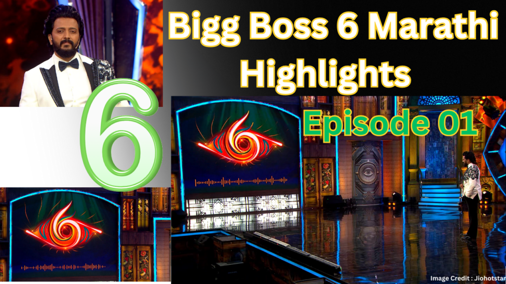 Bigg Boss 6 Marathi Episode 1 Highlights