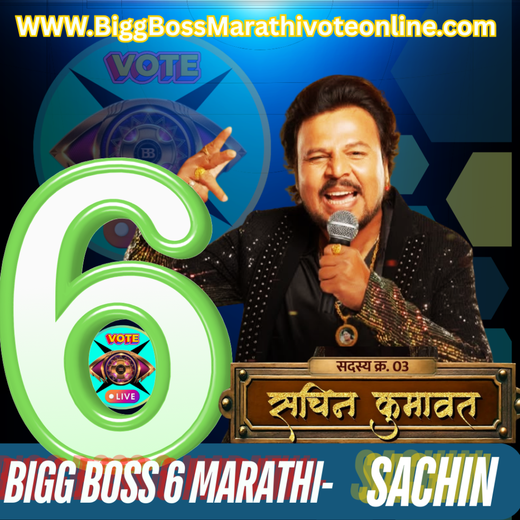 Sachin Bigg Boss Marathi Voting