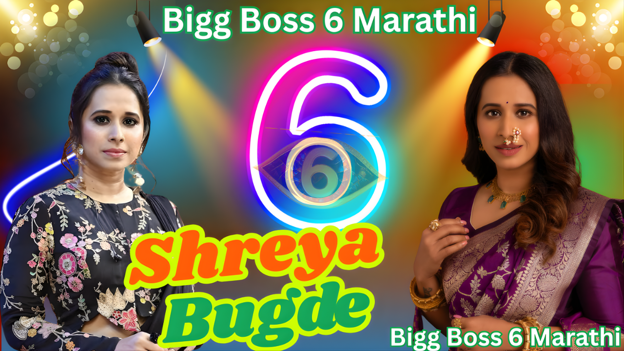 Shreya Bugde Bigg Boss Marathi