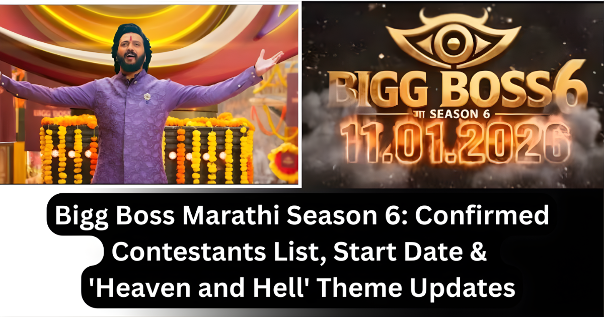 Bigg Boss Marathi Season 6